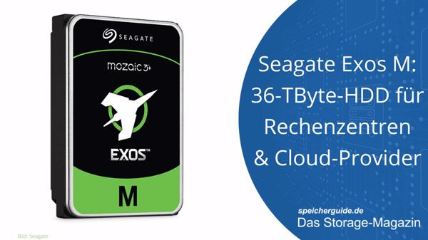 Seagate Exos M: 36-TByte-HDD für Rechenzentren & Cloud-Provider