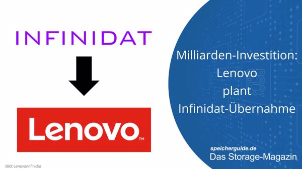 Milliarden-Investition: Lenovo plant Infinidat-Übernahme