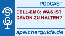 Podcast: Was ist vom Dell-EMC-Merger zu halten?