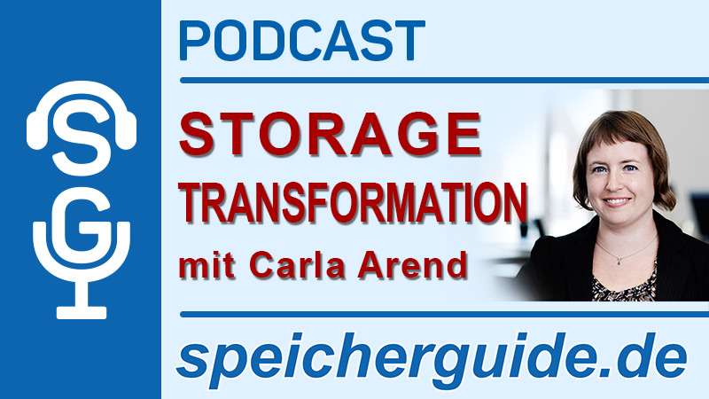 speicherguide.de-Podcast Storage-Transformation mit Carla Arend