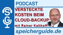 Podcast: Versteckte Kosten beim Cloud-Backup